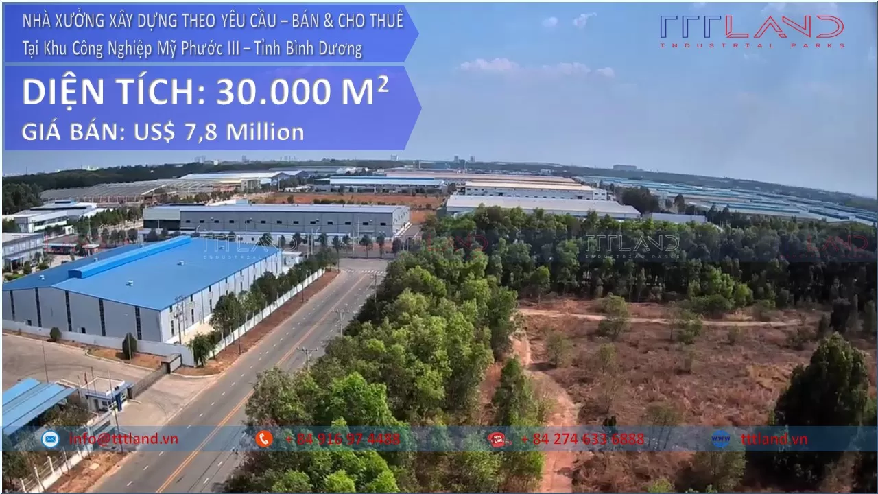 Bán Nhà Xưởng Xây Dựng Theo Yêu Cầu tại Khu Công Nghiệp My Phước 3 - TTTLAND